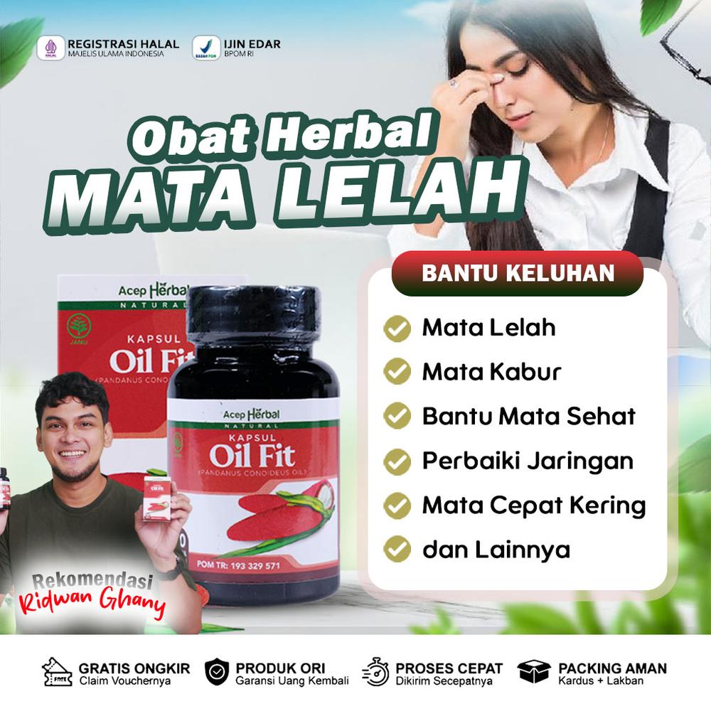 Herbal Mata Lelah, Mata Kabur, Mata Merah, Lemak Mata, Mata Cepat Kering, Membantu Menjaga Kesehatan Nutrisi Mata - Oil Fit - OIL FIT 1 BOTOL