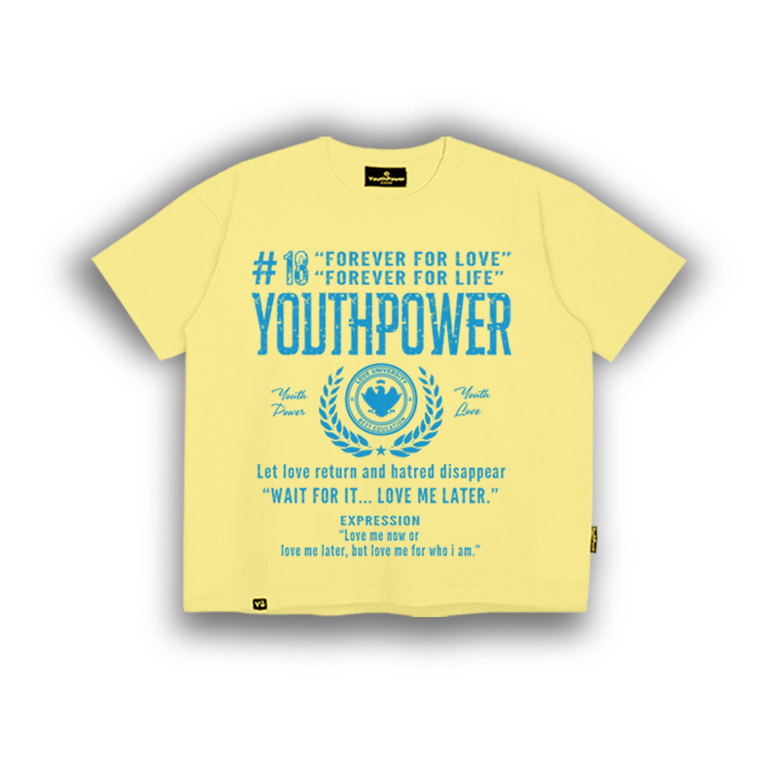 Áo Thun Big Boxy YOUTHPOWER FOREVER FOR LOVE From Rộng Nam Nữ Cổ Tròn Chất Liệu Cotton In Lụa Local Brand Top Women Màu Trắng Màu Xanh Bích