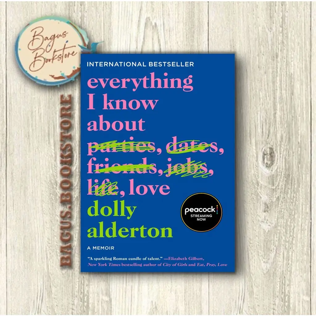 Everything I Know About Love - Dolly Alderton (English)