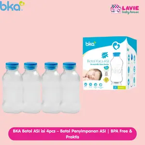 BKA Botol Asi isi 4pcs – Botol Penyimpanan ASI | BPA Free & Praktis – Lavie Baby House