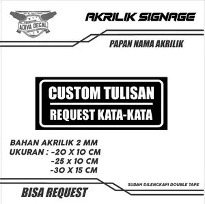 SIGNAGE AKRILIK CUSTOM TULISAN BEBAS FREE DESIGN - PAPAN TEMPEL 010 Sticker Putih