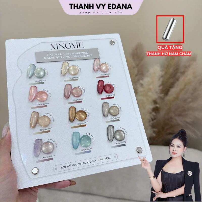   TẶNG THANH HƠ TRÒN NHỎ  Sơn mắt mèo CỰC QUANG PHA LÊ ÁNH VÀNG XINGME sét 12 màu kèm bảng màu THANH VY EDANA 