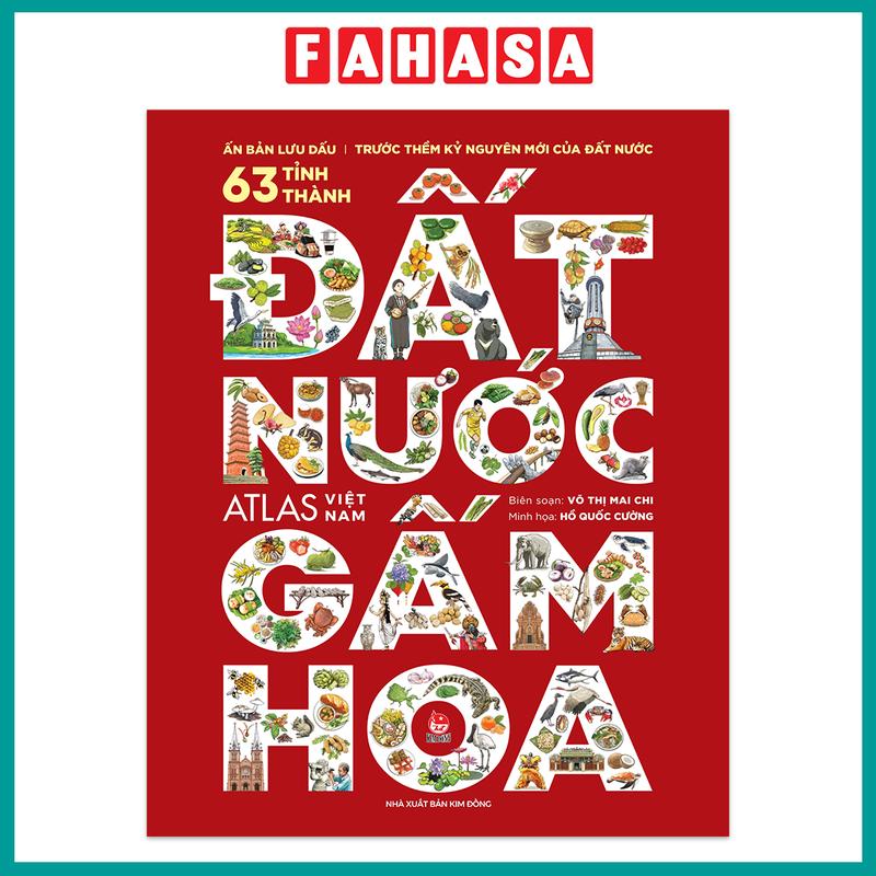 Sách - Đất Nước Gấm Hoa - Atlas Việt Nam - Ấn Bản Lưu Dấu 63 Tỉnh Thành (Bản Kỷ Niệm)