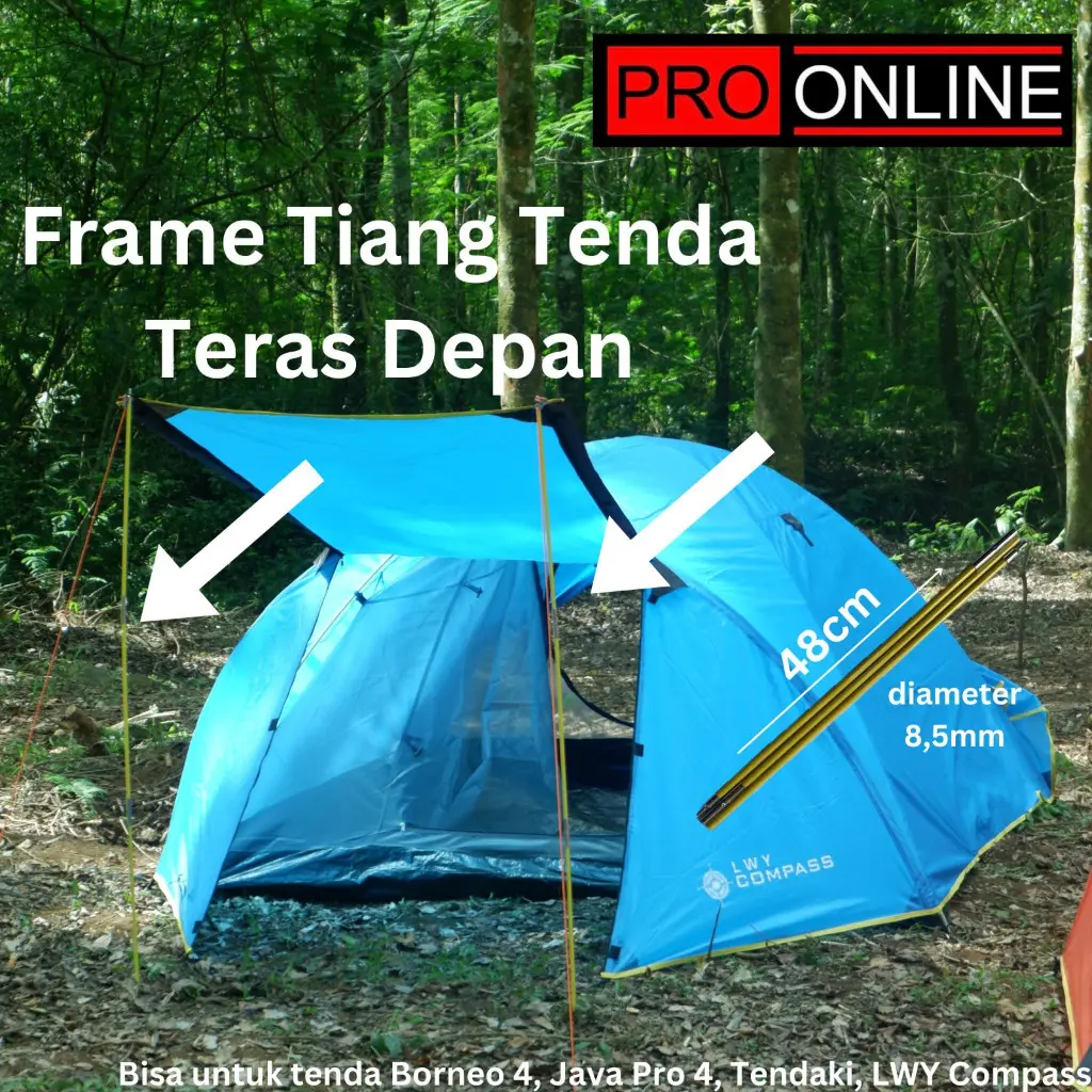 1set Frame tiang teras depan Tenda Fiber •Borneo 4 - Java 4 Pro - tendaki - compass