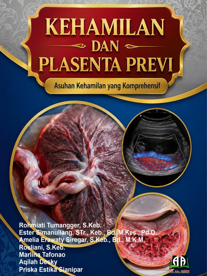 Gambar KEHAMILAN DAN PLASENTA PREVI: Asuhan Kehamilan yang Komprehensif dari Griya Pintar Rizky Kota Cilegon Tokopedia