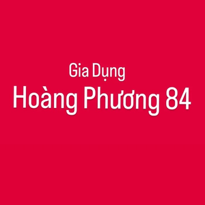 Gia Dụng Hoàng Phương 84