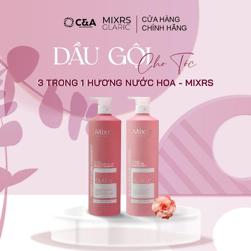 MIXRS GLARIC X Hồng Maison Cặp Dầu Gội & Dầu Xả 3in1 Kiềm Dầu Dưỡng & Bảo Vệ Màu Tóc 500ml - 800ml