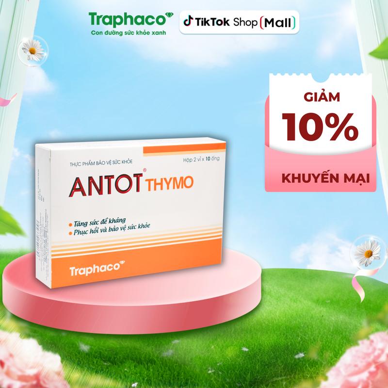 TPBVSK Antot Thymo Traphaco - Hỗ trợ tăng Sức Đề Kháng, Giúp Ăn Ngon Miệng, Hỗ Trợ Bồi Bổ Cơ Thể Hộp 20 Ống