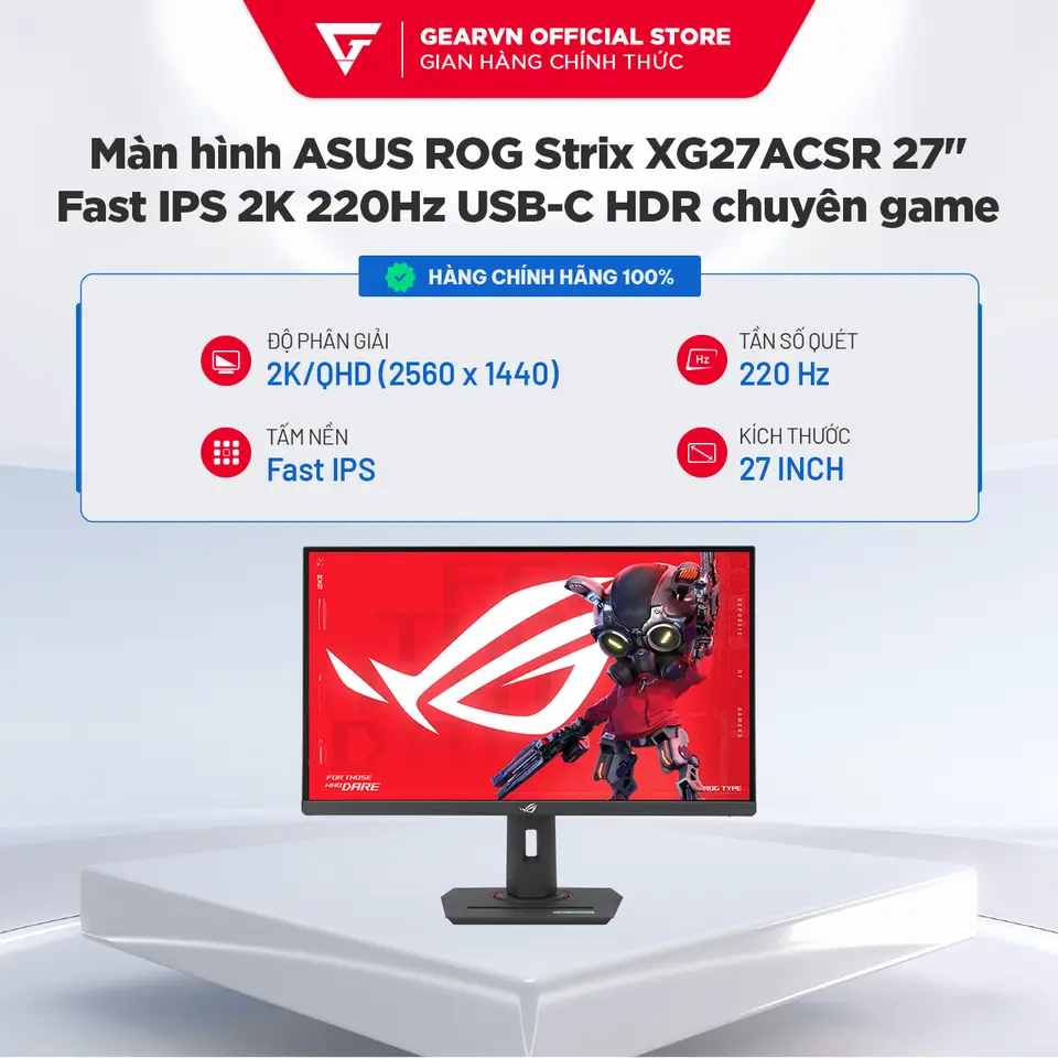 Màn hình ROG Strix XG27ACS Gen2 (XG27ACSR) 27 inch Fast IPS 2K 220Hz USBC HDR chuyên game BH 36 tháng