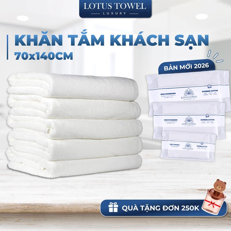 Khăn Tắm Khách Sạn 70x140cm Lotus Towel Làm từ Sợi Cotton Cao Cấp Mềm Mại Thấm Hút Không Phai Màu Nhà Tắm