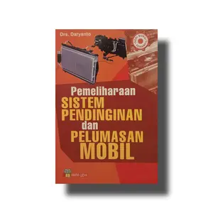 PEMELIHARAAN SISTEM PENDINGINAN DAN PELUMASAN MOBIL - YRAMA WIDYA