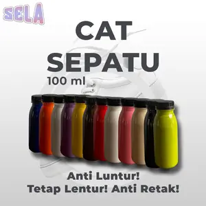 SELA Cat Sepatu 100 ml Kanvas Kulit Suede Acrylic Anti Luntur Tetap Lentur Anti Retak Warna Variasi