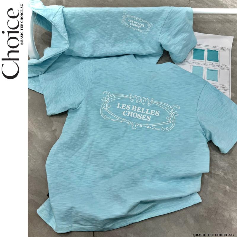 Áo Thun Xược BASIC In Lụa CHOICE.SG Cổ Tròn Cotton 100% "BELLES-BS"