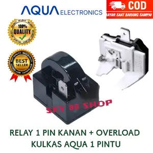 RELAY 1 PIN KANAN + OVERLOAD KULKAS AQUA 1 PINTU