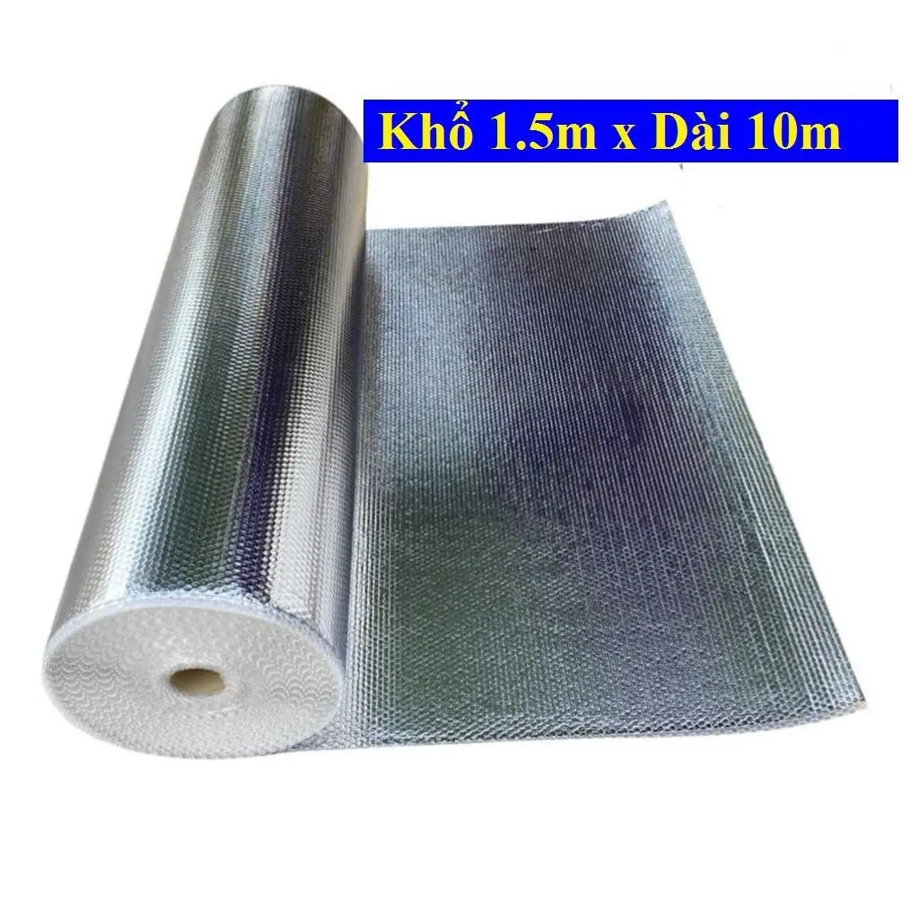 ( Khổ cao 1.5m x Dài 10m ) Tấm túi khí cách nhiệt mặt bạc chống nóng  mái tôn chất lượng