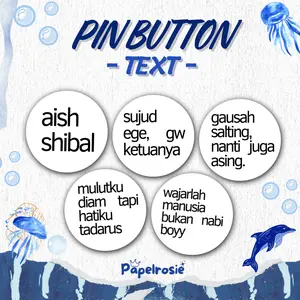 PIN TEKS MEME | Pin Button Teks Word Tulisan Quotes Vers | Pin Peniti Texts Aesthetic