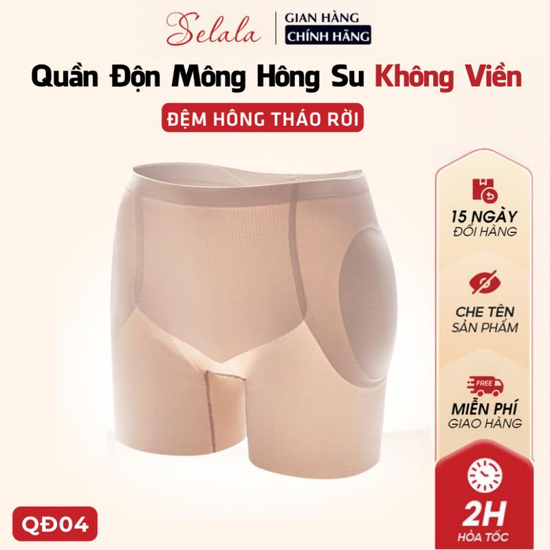  Quần Độn Hông Mông Tự Nhiên Quần Độn V3 Dáng Đùi Chất Su Đúc Viền Vát Mỏng Không Lộ Selala QĐ04 