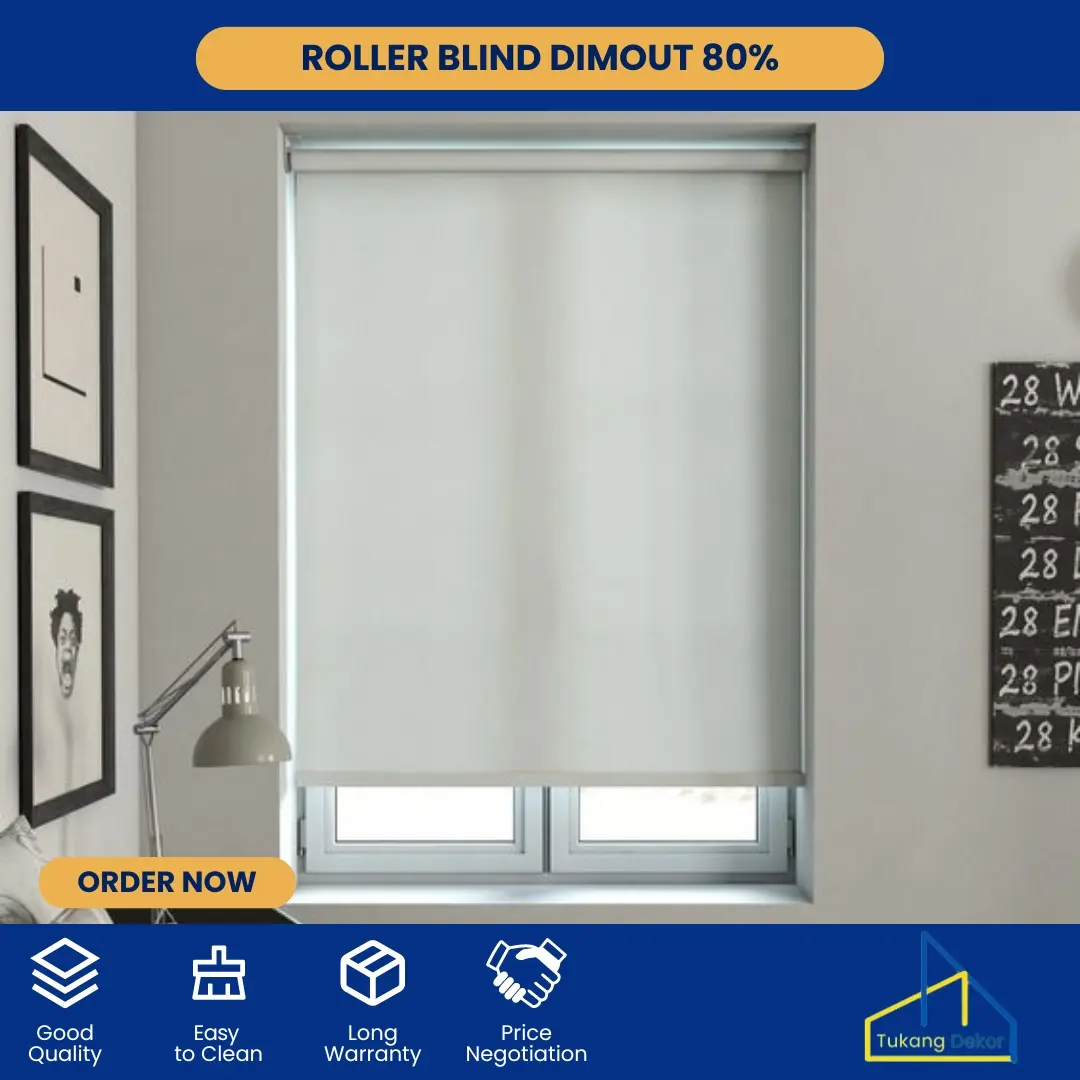 Custom Roller Blind Dimout 80% (Menerawang) / Tirai Jendela Gorden Gulung Modern Minimalis (Home/Office) [Garansi Promo Harga Custom Gorden Termurah]