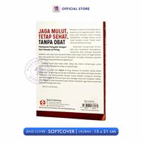 Gambar Buku Jaga Mulut Tetap Sehat Tanpa Obat : Membasmi Penyakit dengan Kiat Menata Isi Piring / ANDI OFFSET dari Pustaka Baru Press Kab. Bantul 5 Tokopedia