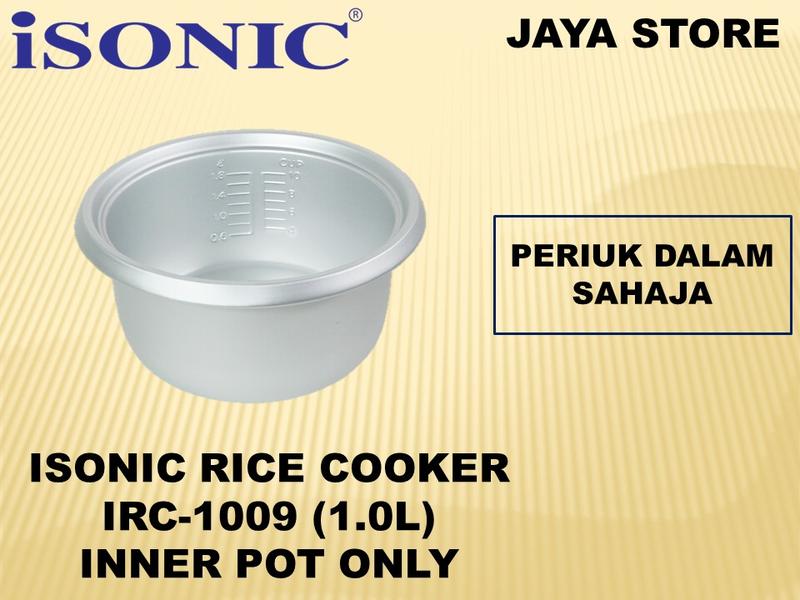 Isonic Rice Cooker IRC-1009 (1.0L) IRC-1809 (1.8L) IRC-2809 (2.8L)Inner ...