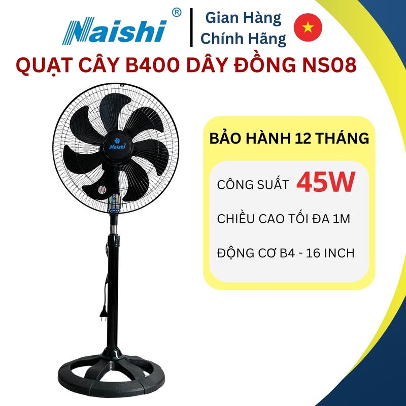 NS08 Quạt Cây Lửng NAISHI B400 Động Cơ Dây Đồng 16inch - Chiều Cao 1M2 - Công Suất 45W - Motor B4 Dây Đồng Điện Áp 220V - Bảo Hành 12 Tháng