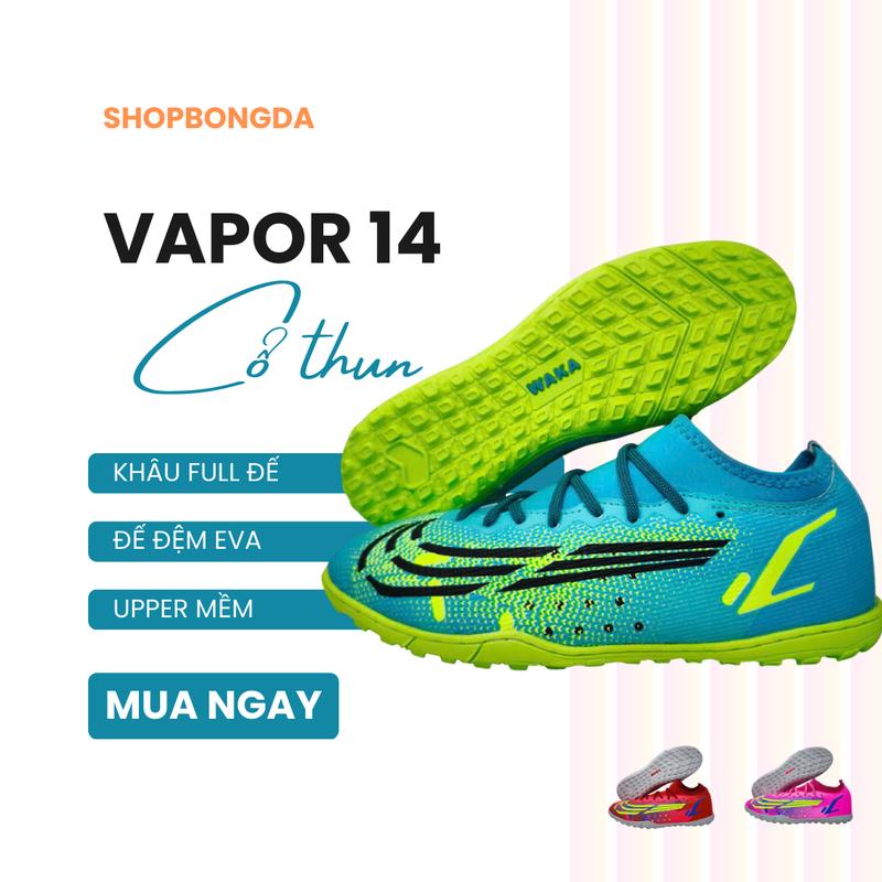 WAKA Giày Bóng Đá Vapor 14 Cổ Cao Size 38-44 | Thiết Kế Ôm Sát Cổ Chân & Thân Giày Siêu Nhẹ | Đế Cao Su TF Bám Sân Tuyệt Vời