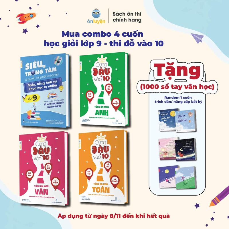 Sách Lớp 9 Chương trình mới Siêu trọng tâm 9, Cùng đậu vào Toán Văn Anh dùng chung cho cả 3 bộ Kết nối, Chân trời, Cánh diều - Nhà sách Ôn Luyện