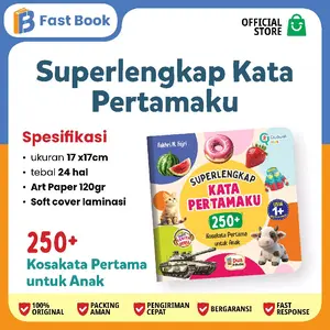 Superlengkap Kata Pertamaku 250+ Kosakata Premium Buku Bayi & Balita 1-3th dengan Audio Cerita Seru & Kualitas Art Paper 120gr