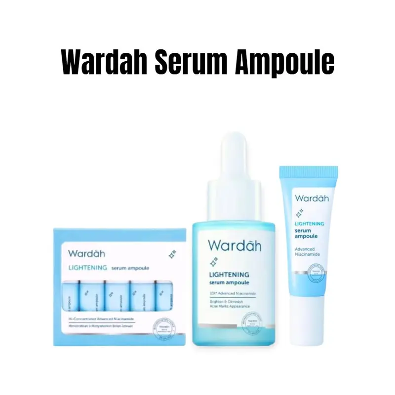 Wardah Lightening Serum Ampoule / Serum Wajah Kontrol Minyak Kulit Kering Semua Jenis Kulit Mencerahkan Perawatan 1