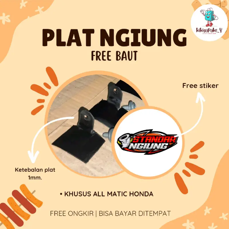 PLAT NGIUNG ALL MATIC HONDA ( STANDAR NGIUNG ) 0