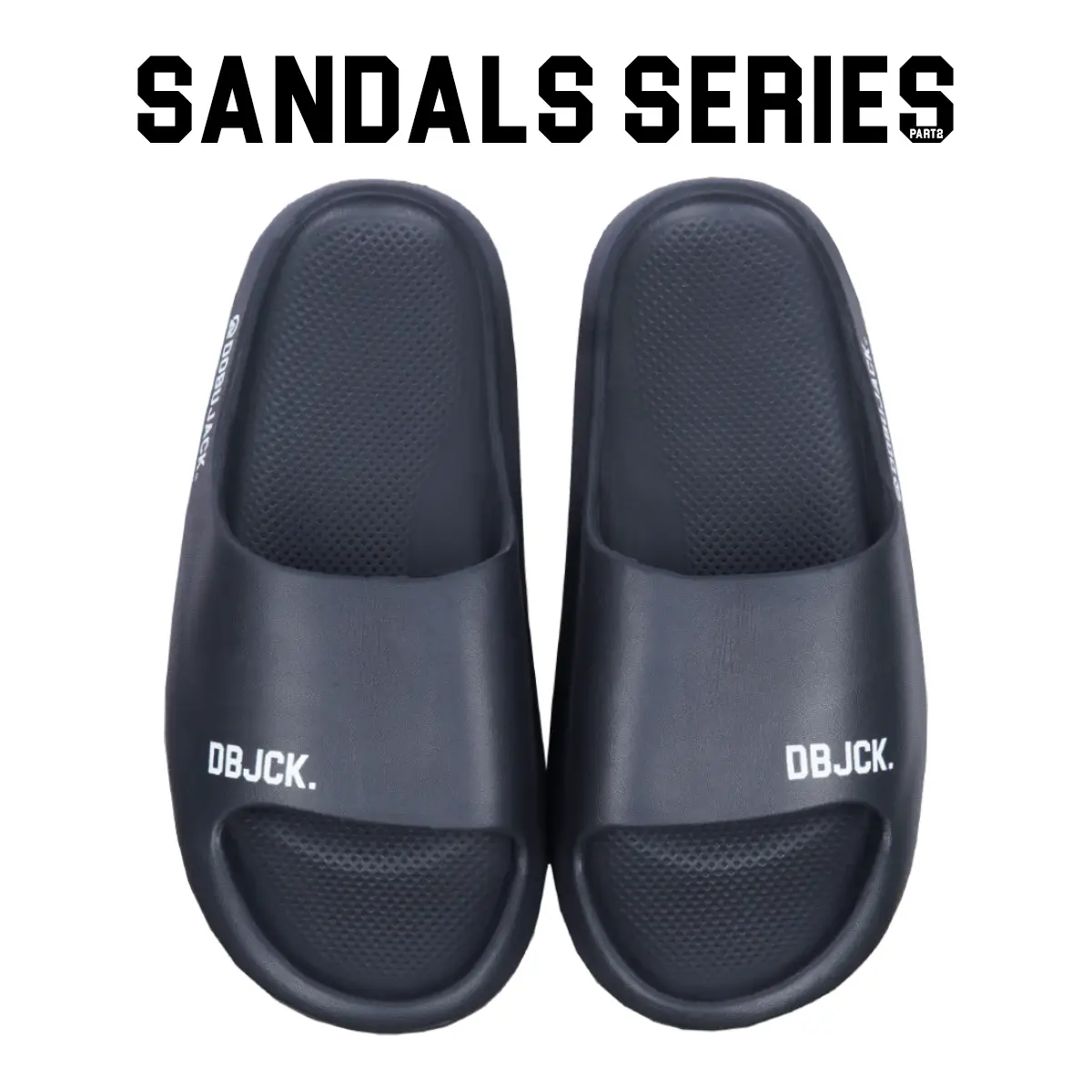 Dobujack Slipper Sandals Series Part 2