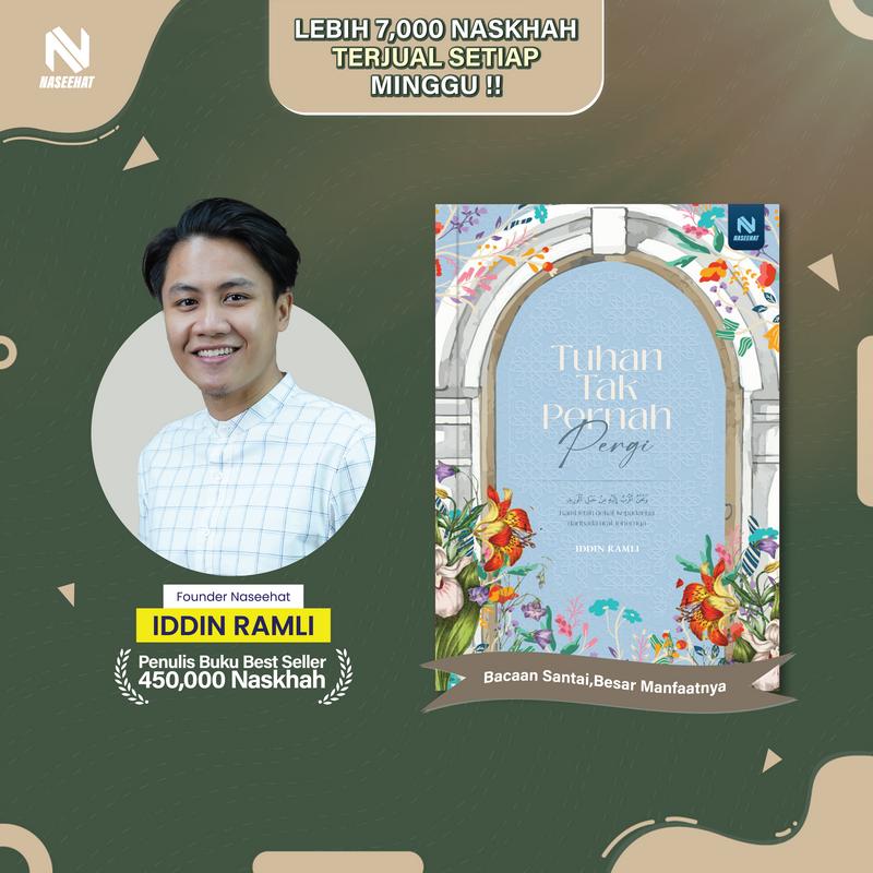 Tuhan Tak Pernah Pergi by Iddin Ramli (Refleksi Al-Quran)