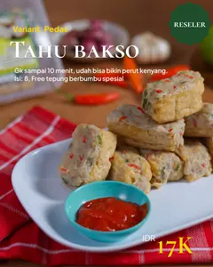 PAKET RESELER: TAHU BAKSO PEDAS tanpa PENGAWET