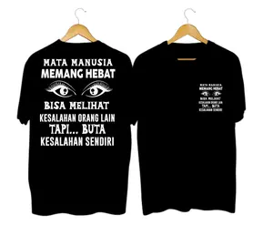 Kaos Dewasa Kata-kata Atasan Oblong Cowok T-Shirt Lengan Pendek Ukuran XS-XXL-1865 Distro Katun Lembut Motif