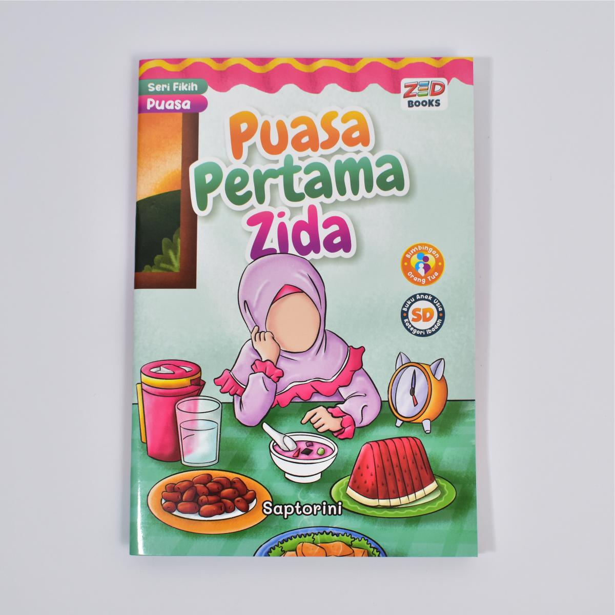 Saptorini Zed Books Cerpen Thoharoh Anak Belajar Fikih Anak Puasa Pertama Zida Full Color Soft Cover Edisi Khusus 17x25 cm 68 Halaman