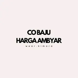 CO PROMO BAJU HARGA AMBYAR