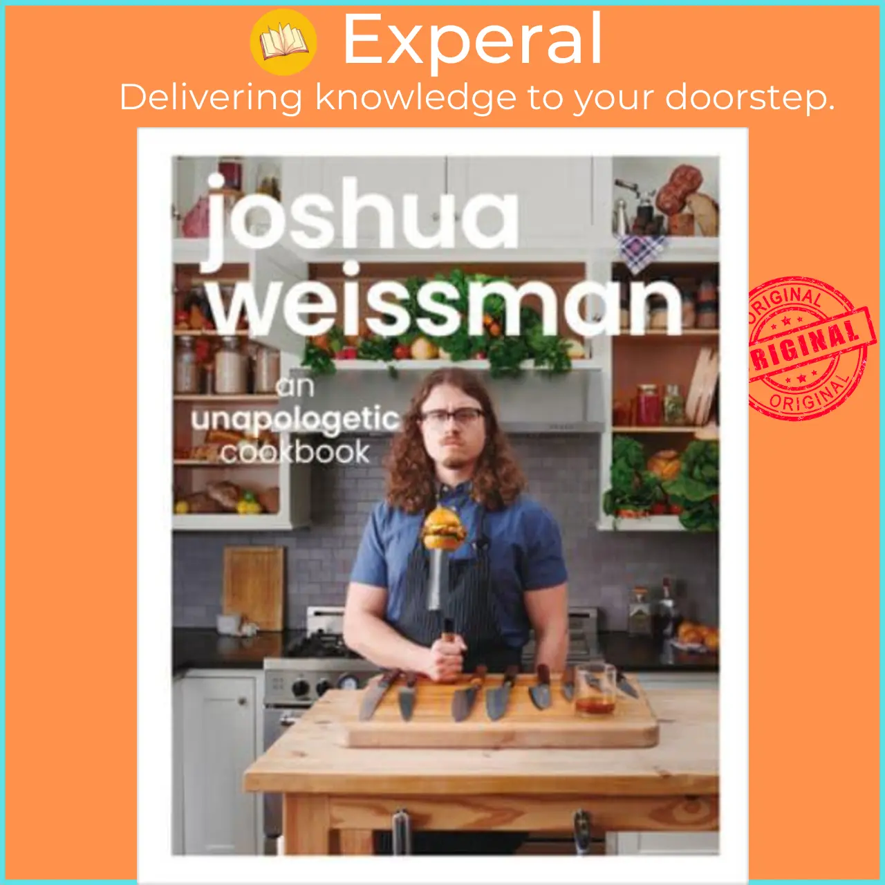 Joshua Weissman An Unapologetic Cookbook by Joshua Weissman (UK edition, Hardback) - 9781615649983