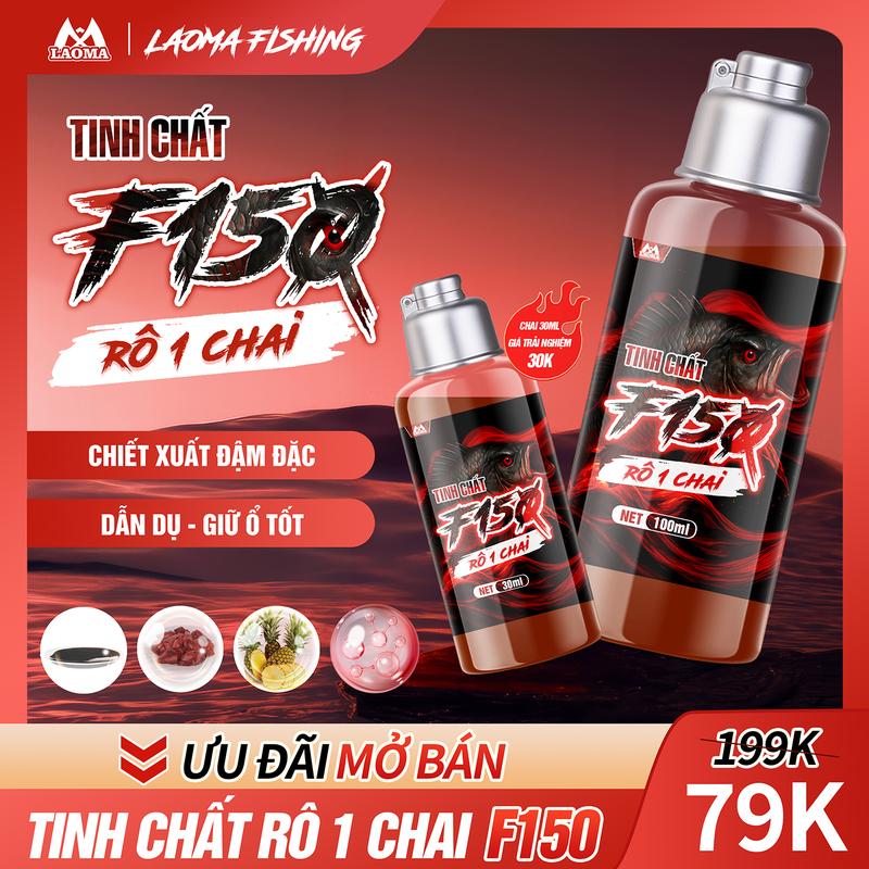  Tinh Chất F150 - Rô 1 Chai - Hương Liệu Câu Cá - LAOMA FISHING - Hương Liệu Rô Phi 