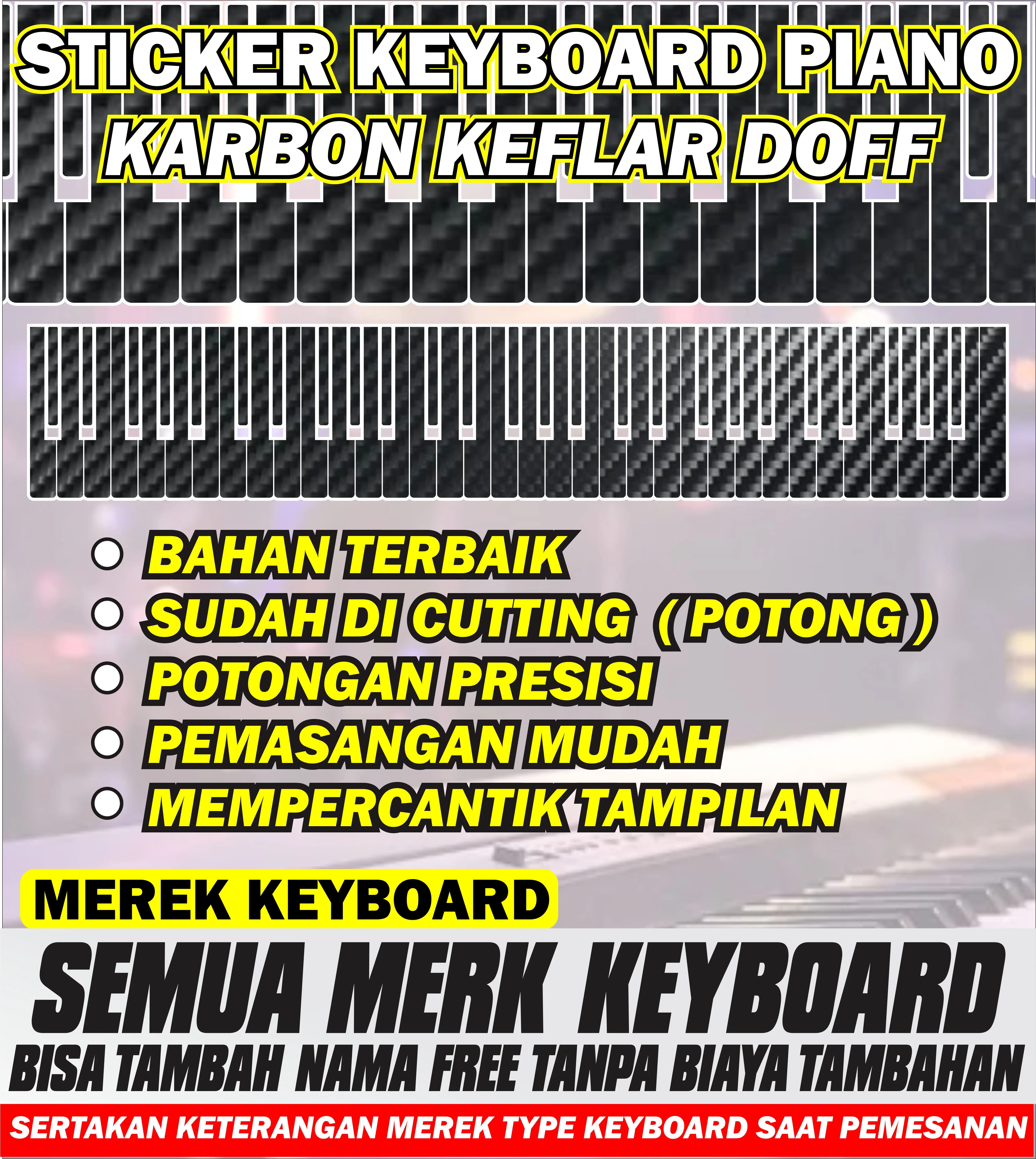 STIKER TUTS KEYBOARD ORGEN PIANO  DLL KARBON KEFLAR DOF