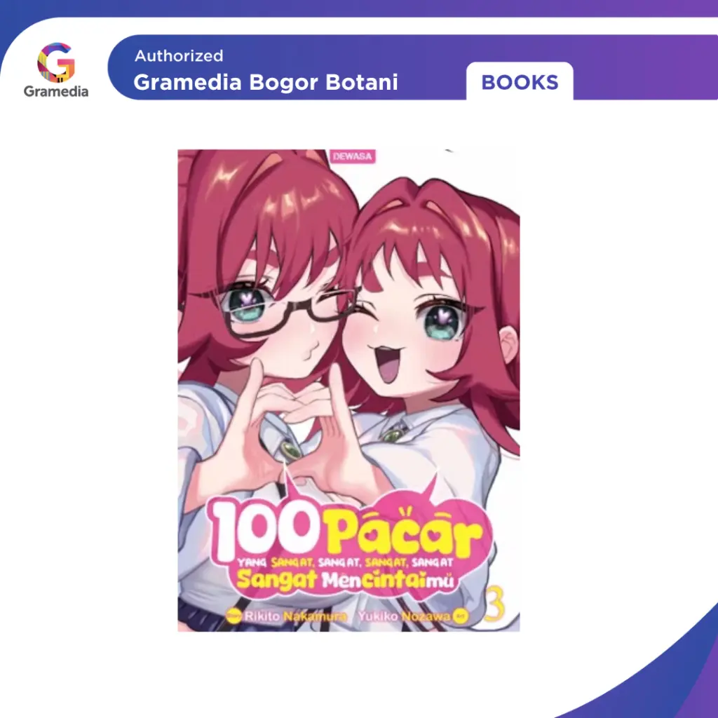 Gramedia Bogor - 100 Pacar Yang Sangat, Sangat, Sangat, Sangat, Sangat, Sangat, Mencintaimu 3