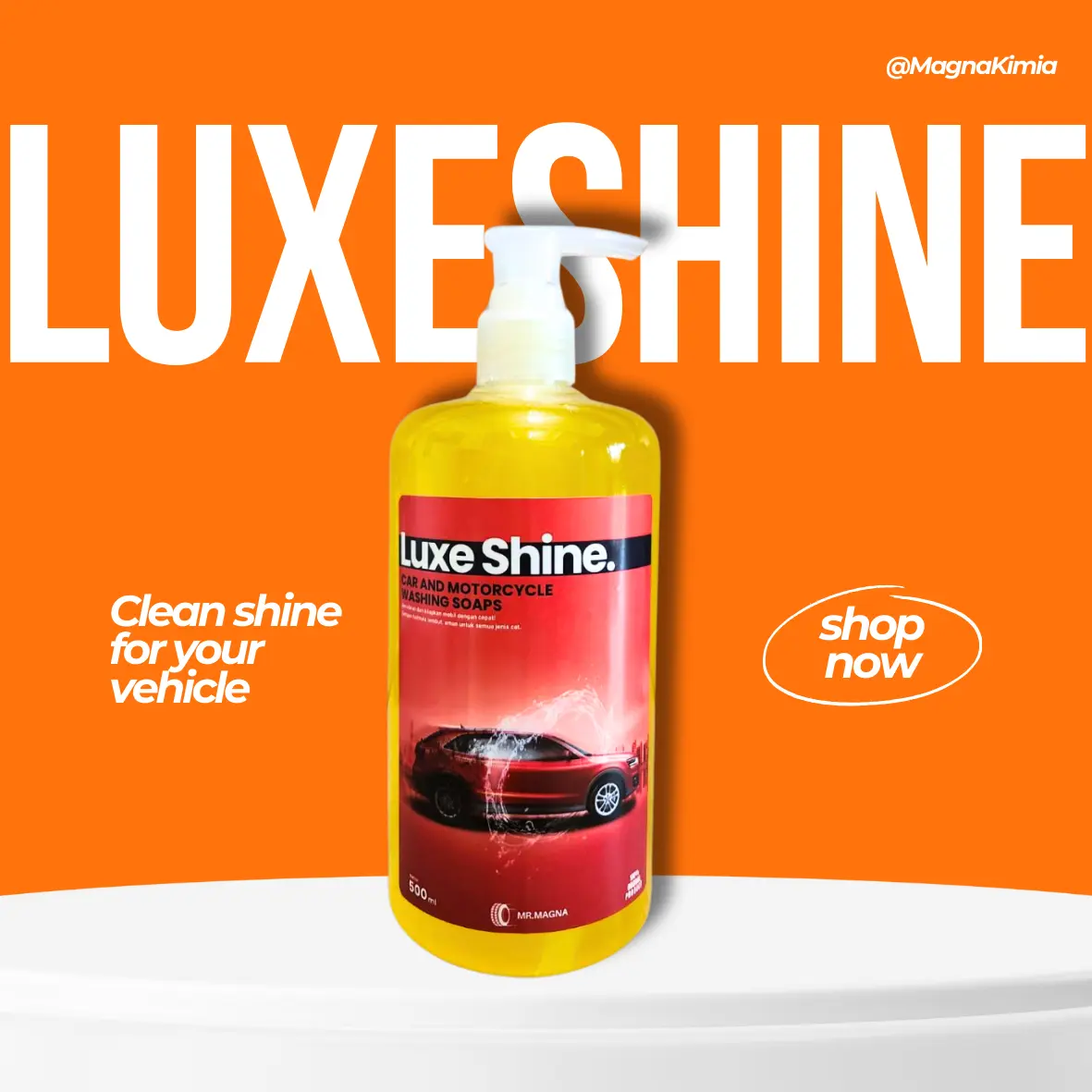 Luxe Shine / Sabun cuci motor dan Mobil untuk kilau sempurna!