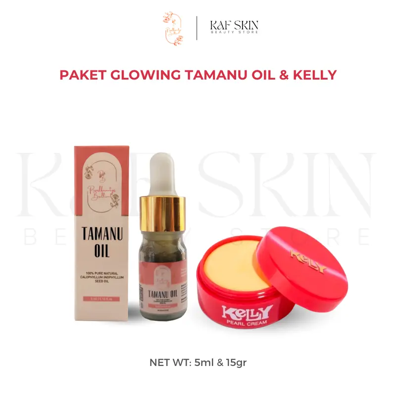 PAKET GLOWING TAMANU OIL DAN KELLY PEARL CREAM 1