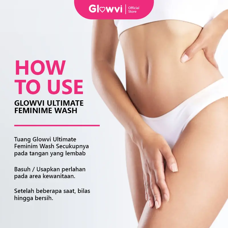 Glowvi Feminine Wash Foam – Membersihkan Area Kewanitaan & Atasi Keputihan Gatal Bau 3