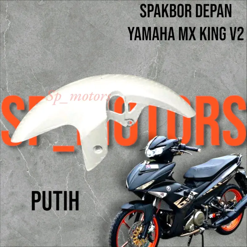 Spakbor depan yamaha mx king v2 Motorcycle 3