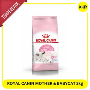 Royal Canin Mother & Babycat 2kg - Makanan Kering Induk dan Baby kucing
