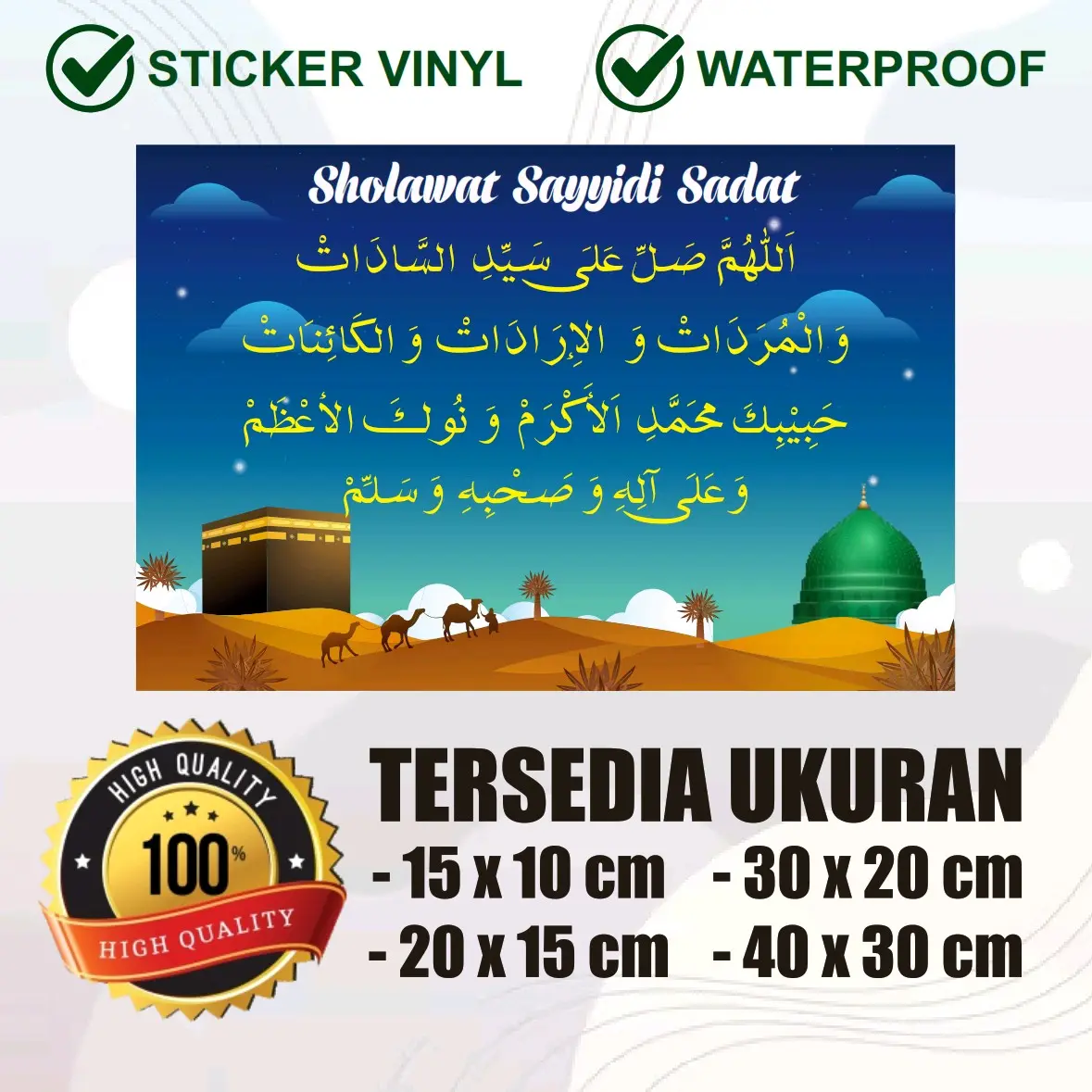 Sticker Vinyl Sholawat Sayyidi Sadat