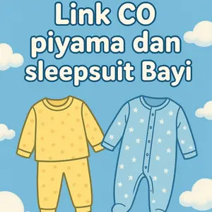 LINK CO PIYAMA DAN SLEEPSUIT BAYI KUALITAS MALL SUPER ADEM