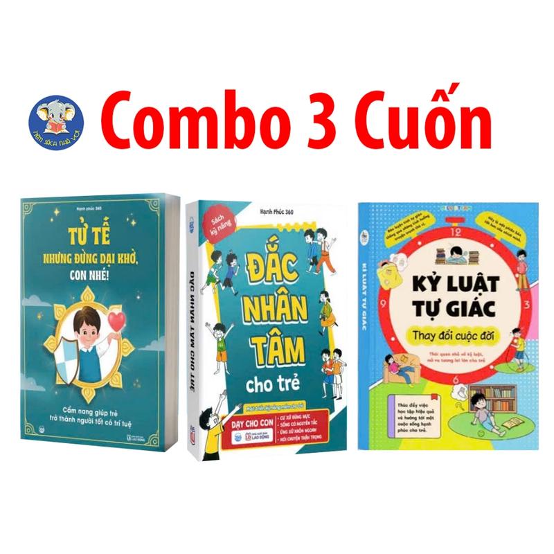 Sách- Combo 3 Cuốn: Tử Tế Nhưng Đừng Dại Khờ, Con Nhé + Đắc Nhân Tâm Cho Trẻ + Kỉ Luật Tự Giác (Có lẻ)