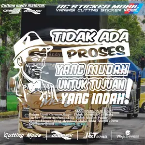 Cutting Sticker Kata Kata Kaca Mobil/Pickup L300 Tidak Ada Proses Yang Mudah Untuk Tujuan Yang Indah