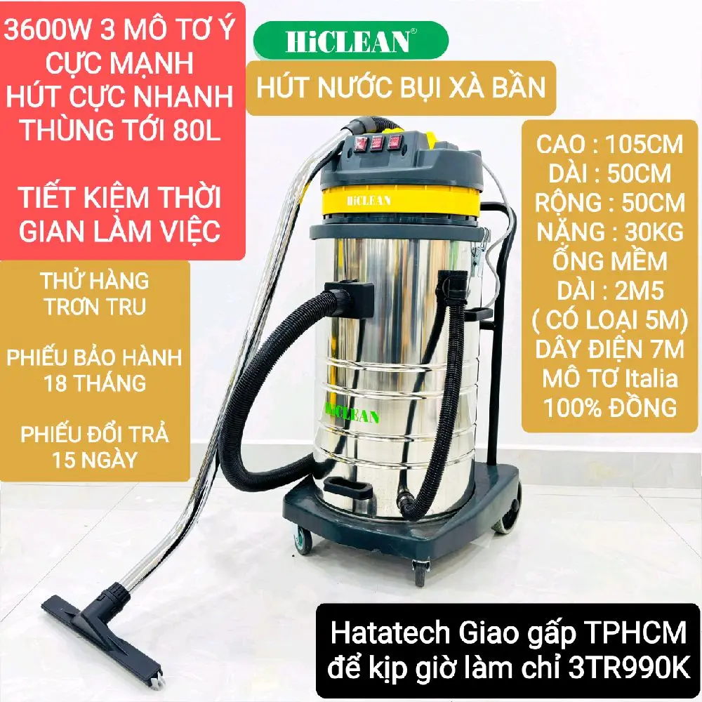 Máy hút bụi 3 motor 80L 3600W cực mạnh - Máy hút bụi nước công nghiệp 80L Hiclean